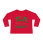 Nice Until Proven Naughty Toddler Long Sleeve Tee