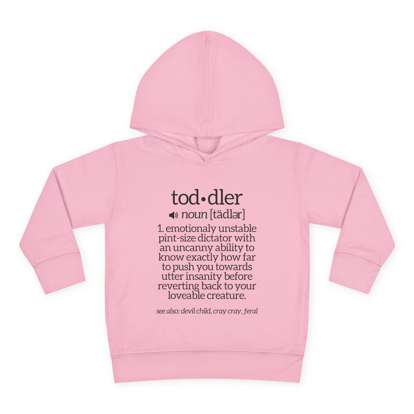 Toddler Definition Toddler Hoodie