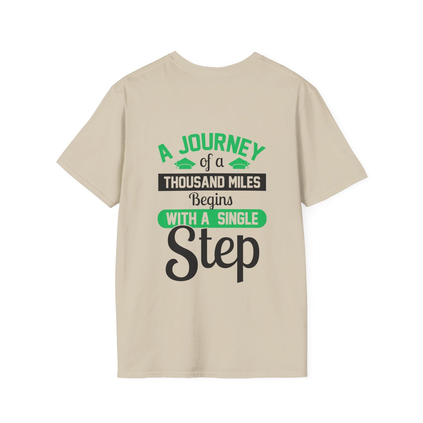 A Journey of A Thousand Miles Begins With A Single Step Adult Tshirt