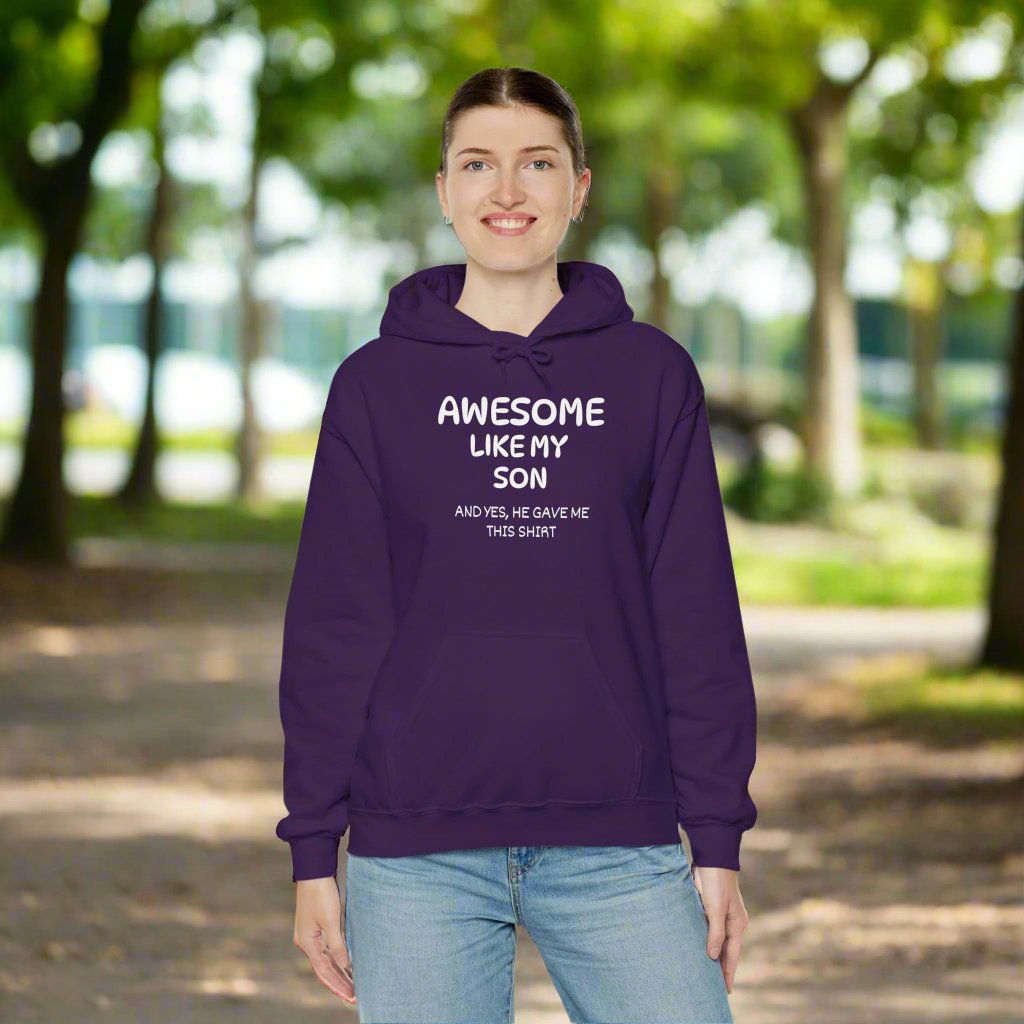 Awesome Like My Son Heavy Blend™ Hooded Sweatshirt