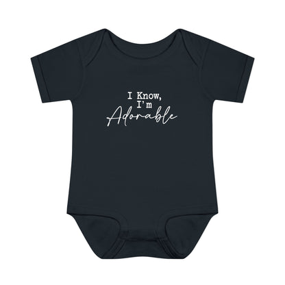 I Know I'm Adorable Infant Onesie