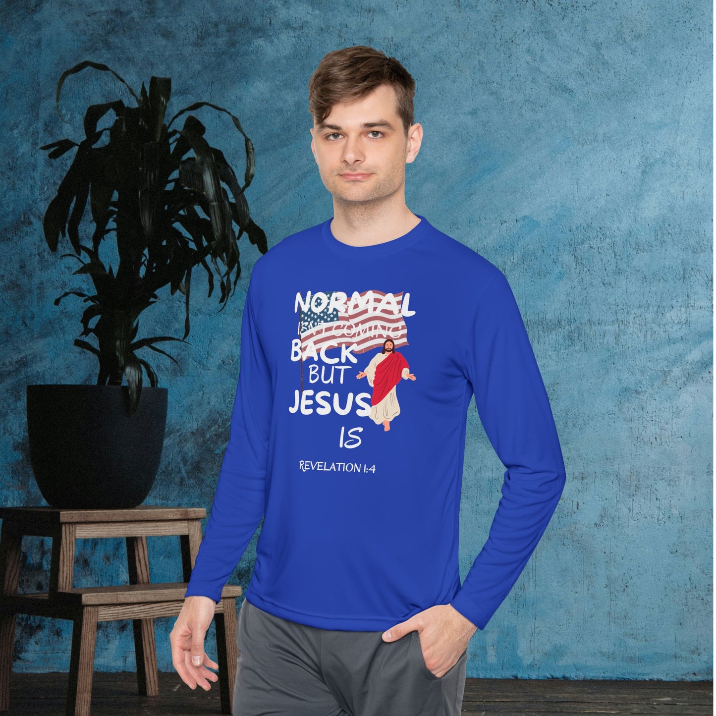 Normal Isn't Coming Back But Jesus Is Adult Long Sleeve Tee