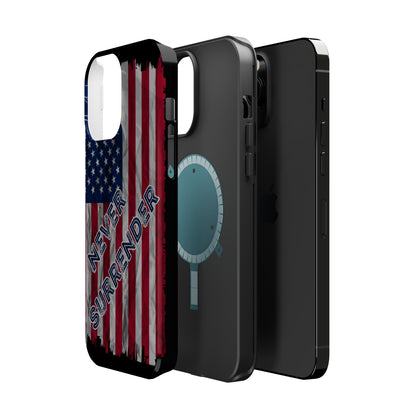 Never Surrender American Flag MagSafe® Compatible Tough Case for iPhone