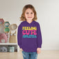 Feeling Cute Might Throw A Tantrum Later Toddler Hoodie