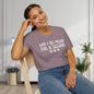 Can I Be Mean For A Second Adult T-shirt