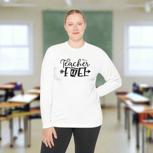 Teacher Fuel Adult Long Sleeve Tee