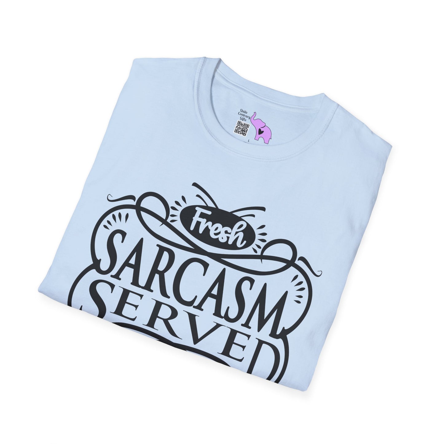 Fresh Sarcasm Served Daily Adult T-shirt
