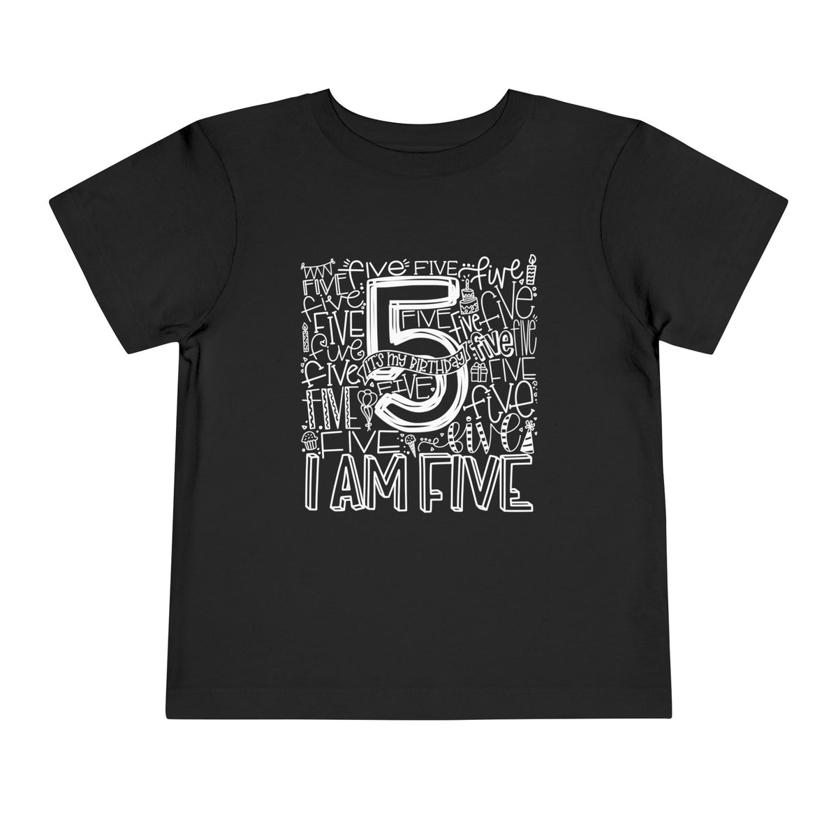 I Am Five Typography Toddler Tee