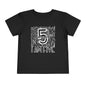 I Am Five Typography Toddler Tee