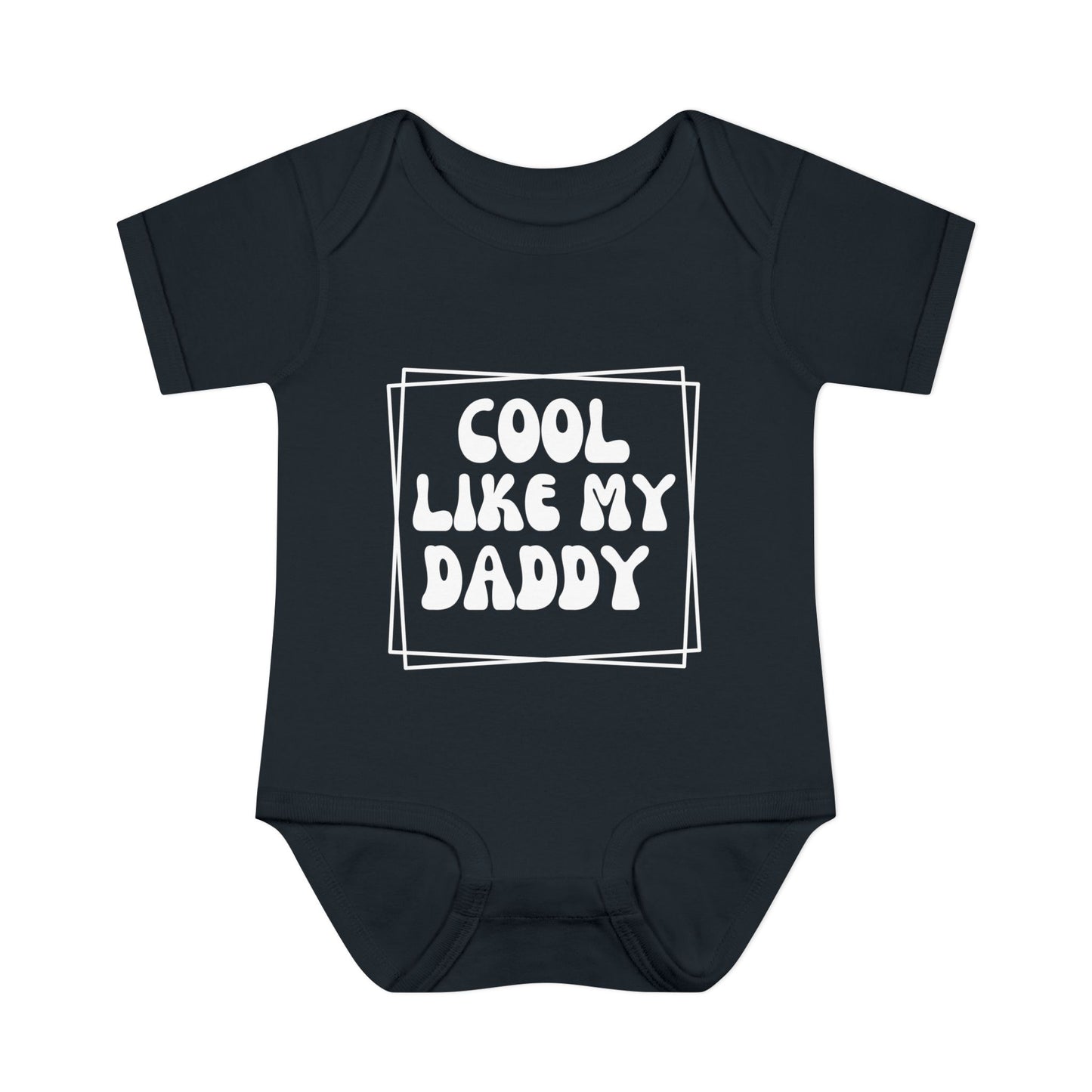 Cool Like My Daddy Infant Baby Rib Bodysuit
