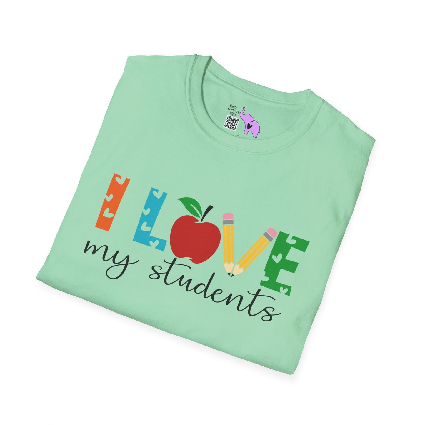 I Love My Students T-shirt