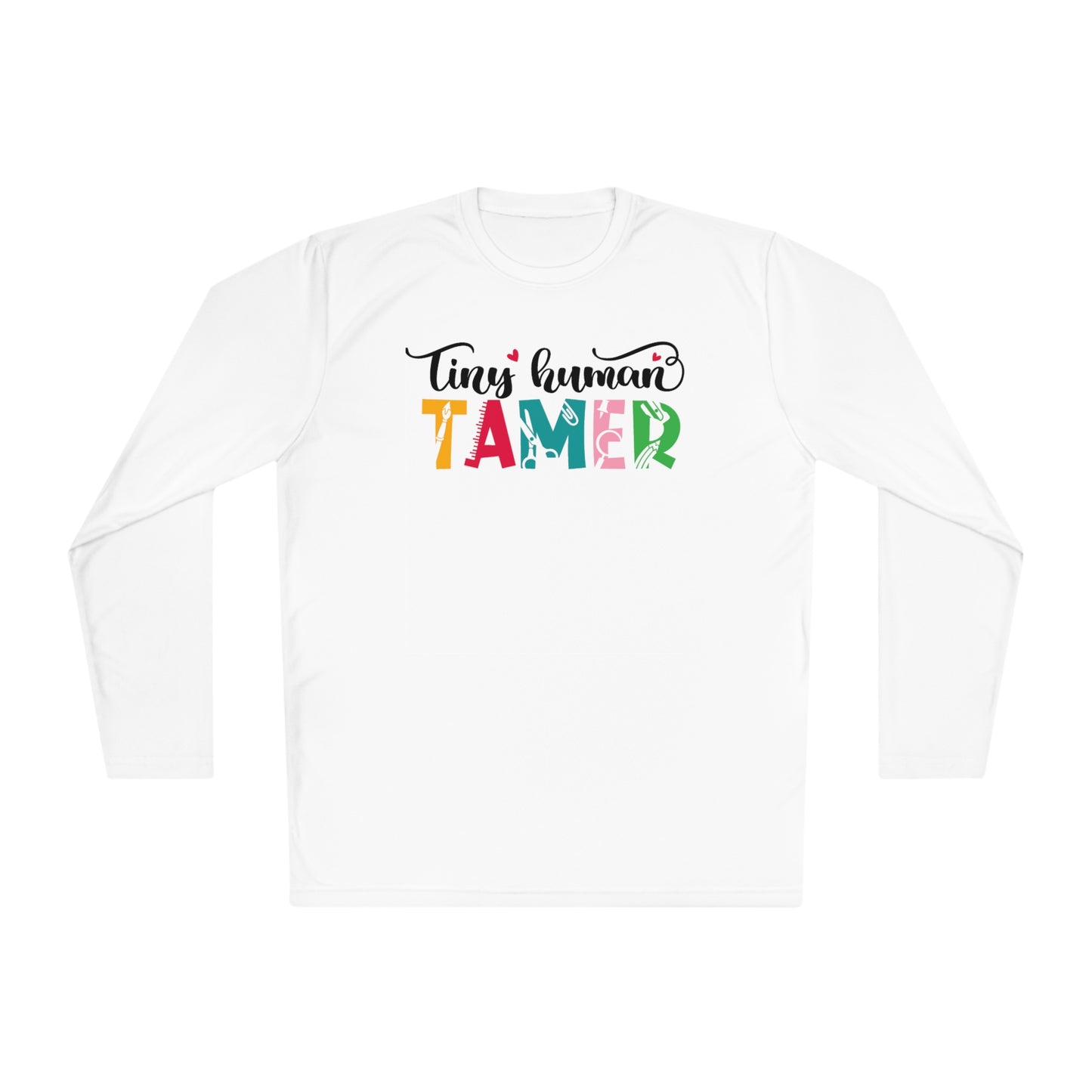 Tiny Human Tamer (Teacher) Adult Long Sleeve Tee