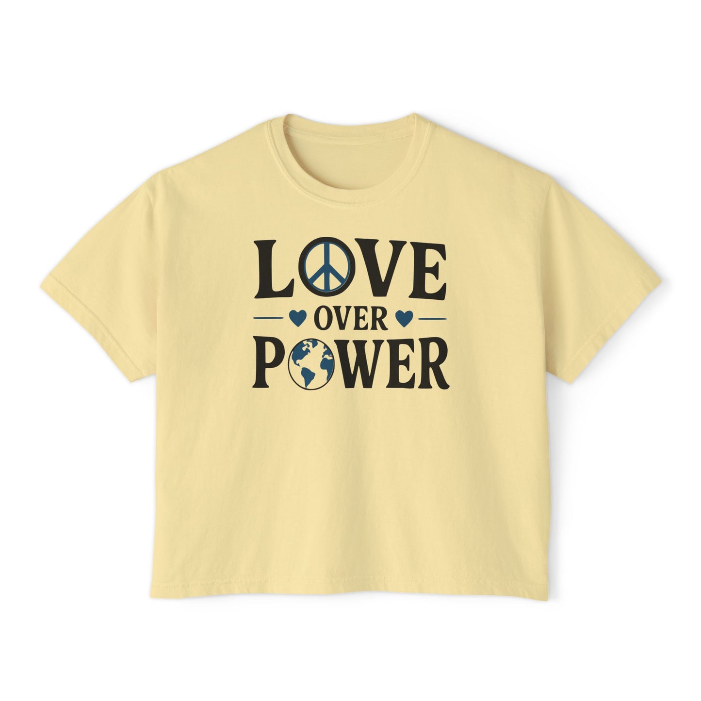 Love Over Power Women's Boxy Tee