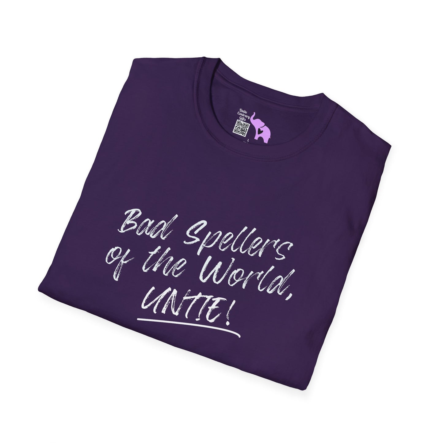 Bad Spellers of the World, Untie! Adult T-shirt