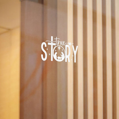 True Story (Nativity) Decal