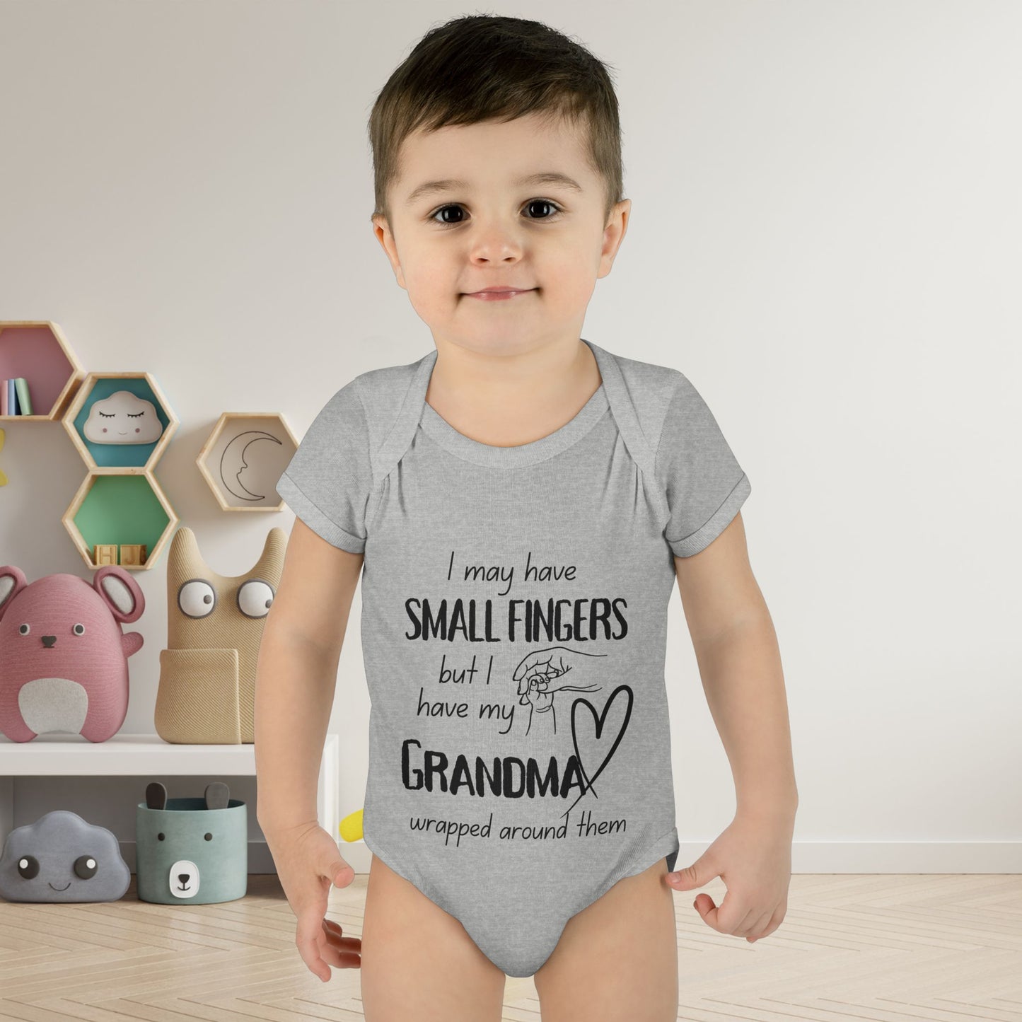 I May Have Small Fingers But I Have My GRANDMA Wrapped around them Infant Baby Rib Bodysuit