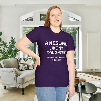 Awesome Like My Daughter Adult T-shirt