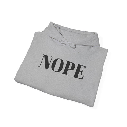 Nope Heavy Blend™ Hooded Sweatshirt