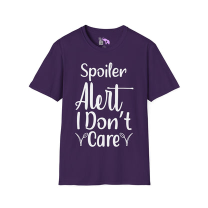 Spoiler Alert I Don't Care Adult T-shirt