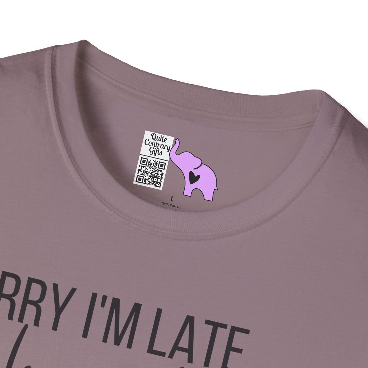 Sorry I'm Late I Have Kids Adult T-shirt