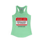 Hello, I'm Medically Gaslit But Persistent Women's Ideal Racerback Tank