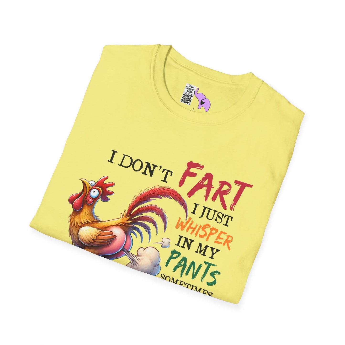 I Don't Fart I Just Whisper in my Pants... Adult T-shirt