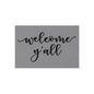 Welcome Y'all Outdoor Rug