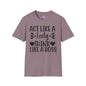 Act Like A Lady Think Like A Boss Adult T-shirt