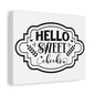 Hello Sweet Cheeks Canvas Art