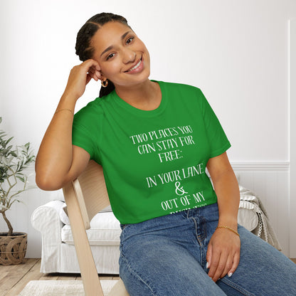 2 Places You Can Stay For Free: Your Lane & Out of My Business Adult T-shirt