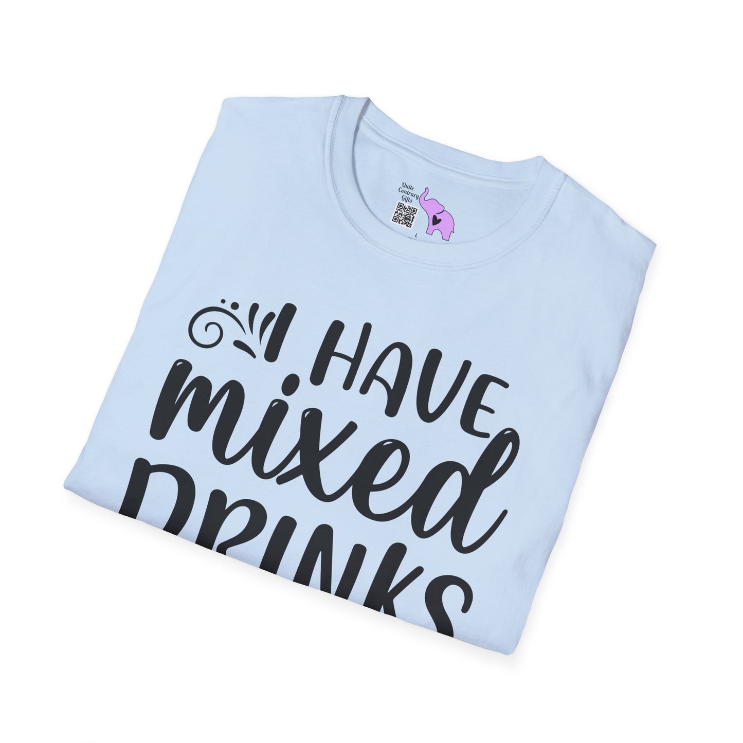 I Have Mixed Drinks About My Feelings Adult T-shirt