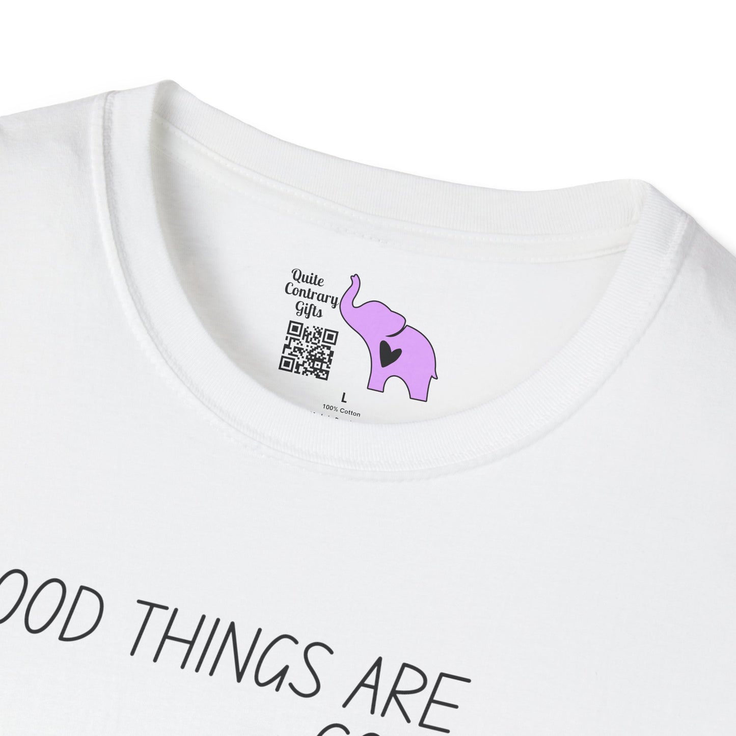 Good Things Are Coming Choose To Be Happy Adult T-shirt