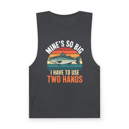 Mine's So Big I Have To Use Two Hands (Fish) Tank Top