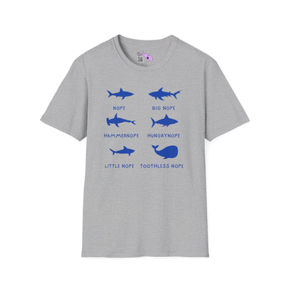 Nope Sharks Adult T-shirt