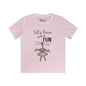 Let's Have Some Fun (Monkey) Kids Softstyle Tee