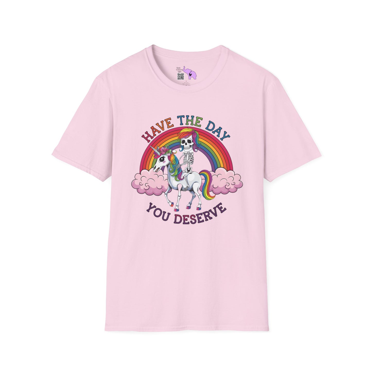 Have The Day You Deserve (Rainbow) Adult T-shirt