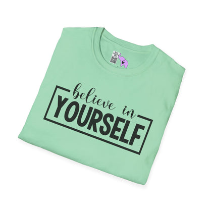 Believe in Yourself Adult T-shirt