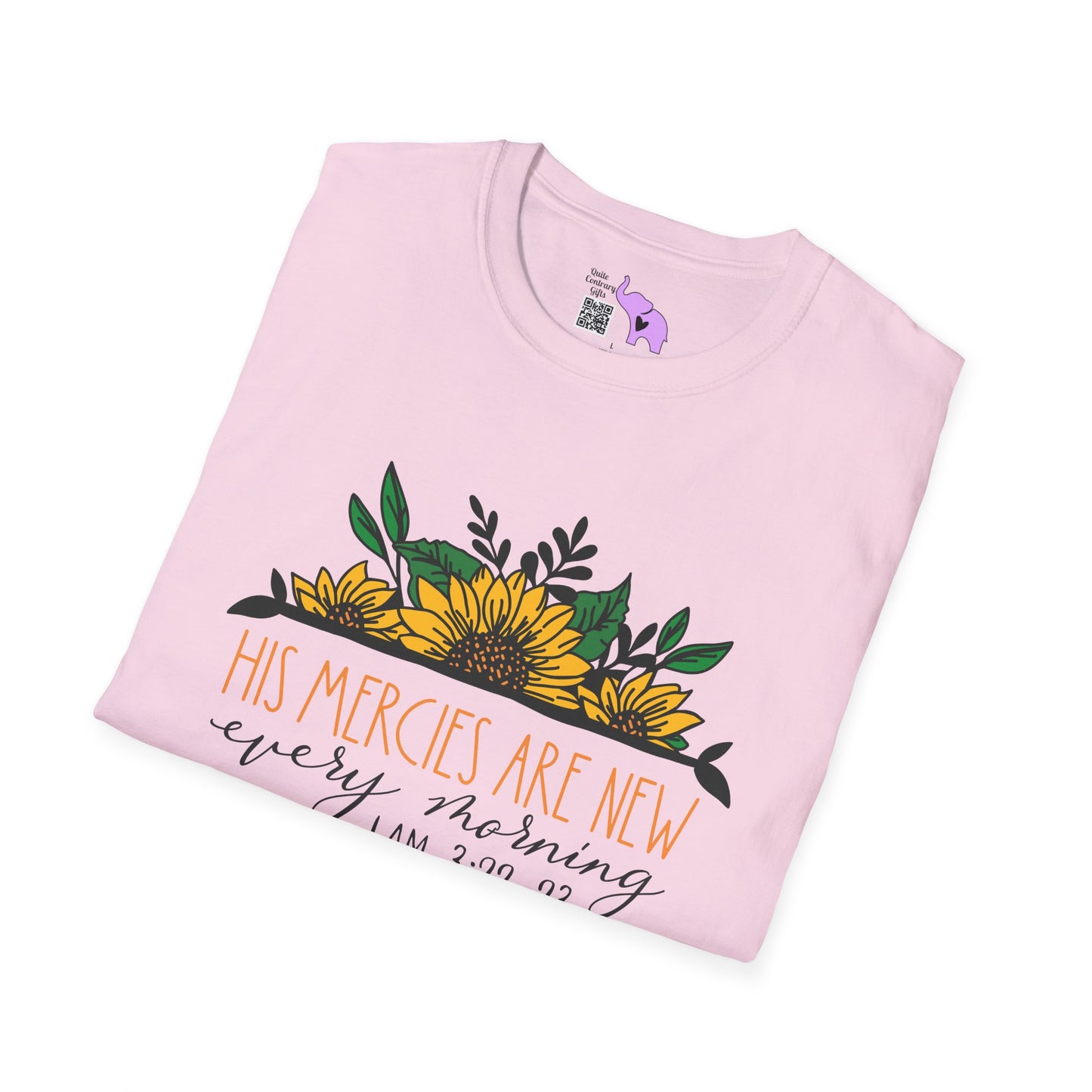 His Mercies Are New Every Morning Lam. 3:22-23 Adult T-shirt