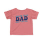 Cooler Than Dad (Don't Tell Him) Infant Soft T-Shirt