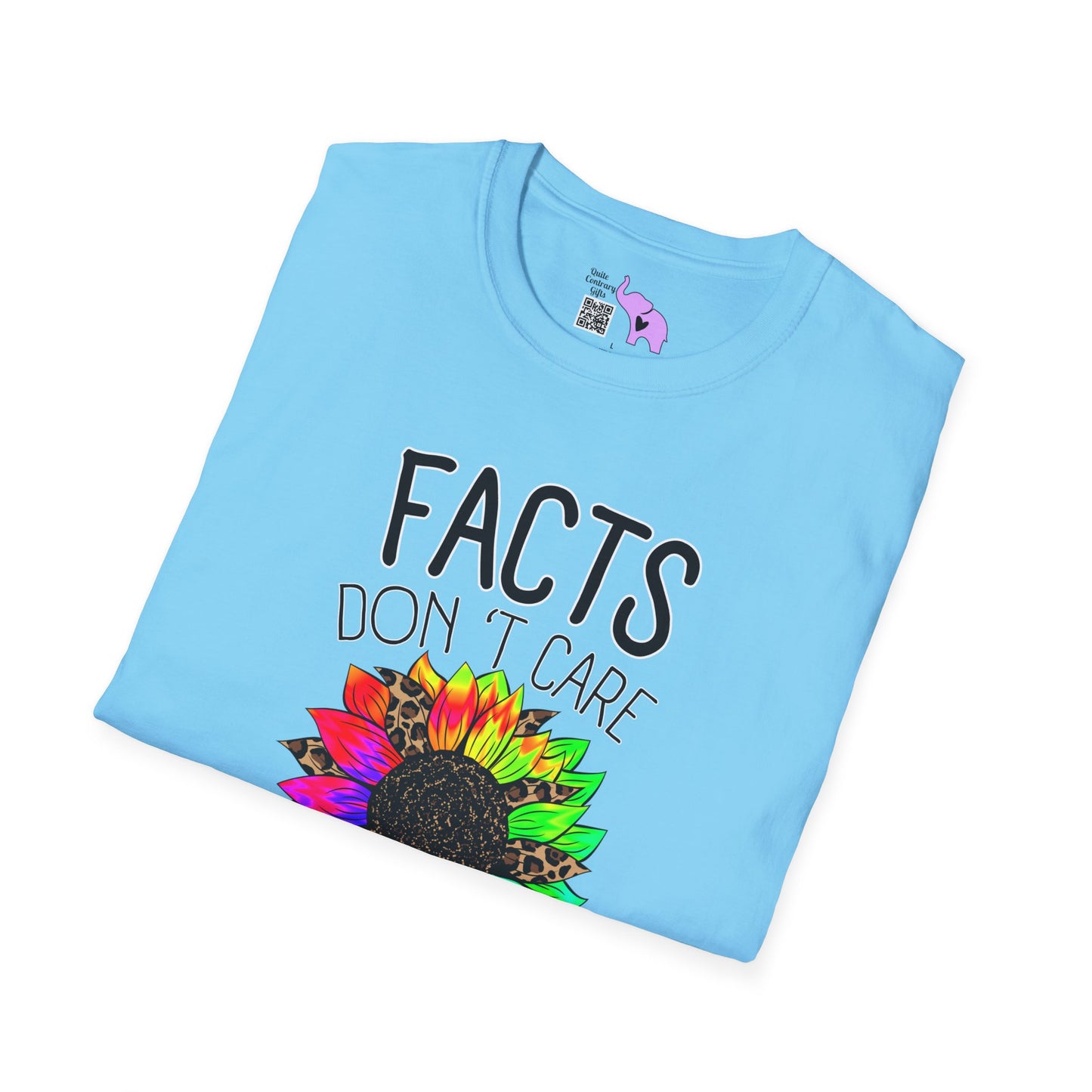 Facts Don't Care About Your Feelings Adult T-shirt