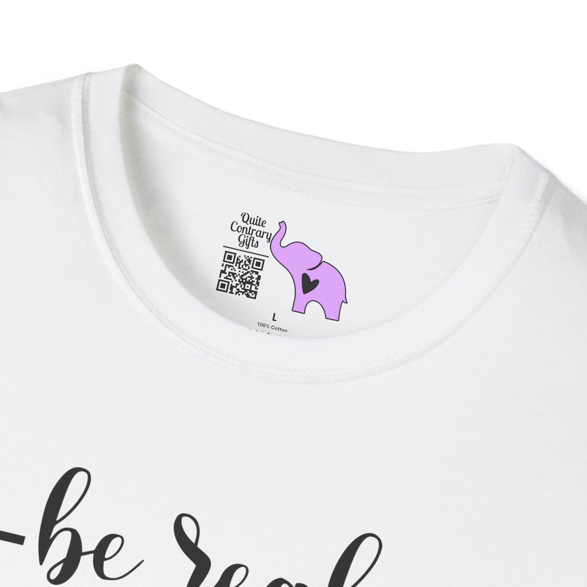 Be Real Not Perfect Adult T-shirt