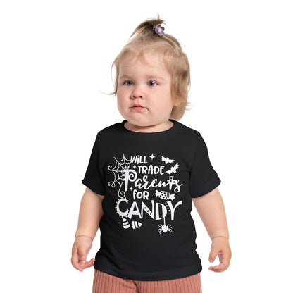 Will Trade Parents For Candy Infant T-Shirt