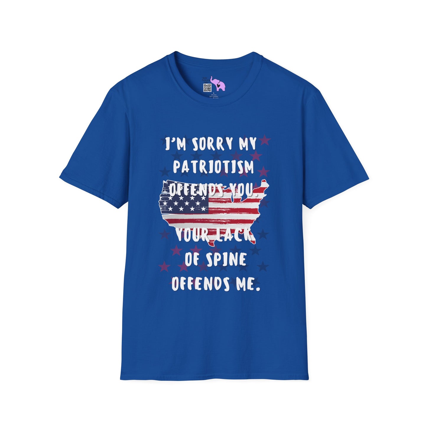 I'm Sorry My Patriotism Offends You. Your Lack of Spine Offends Me Adult T-shirt
