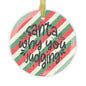 Santa Why You Judging Glass Ornament