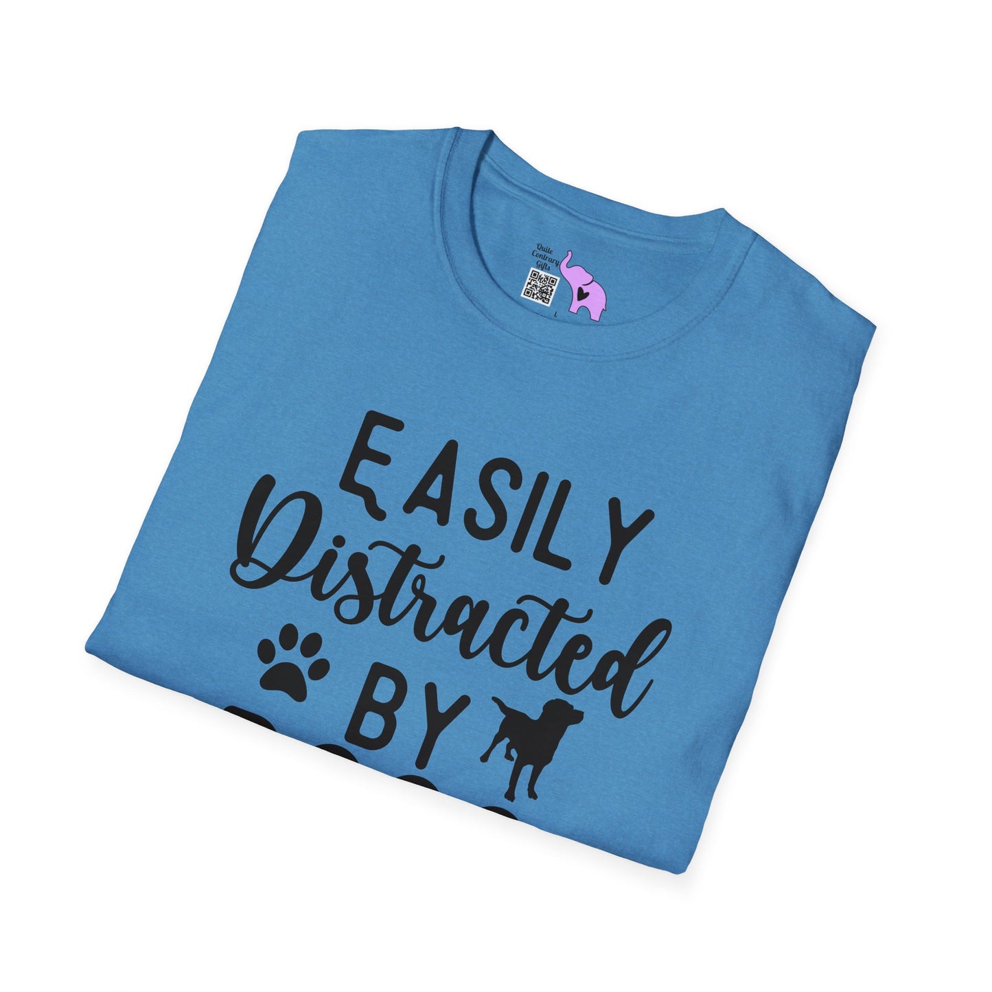 Easily Distracted By Dogs T-shirt