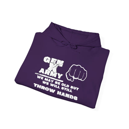 Gen X Army We May Be Old But We Will Still Throw Hands Heavy Blend™ Hooded Sweatshirt