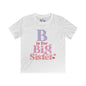 B is for Big Sister Youth Softstyle Tee