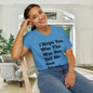 I Hope You Win The War You Tell No One About Adult T-shirt