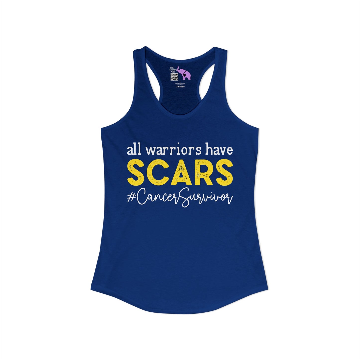 All Warriors Have Scars #CancerSurvivor Women's Ideal Racerback Tank