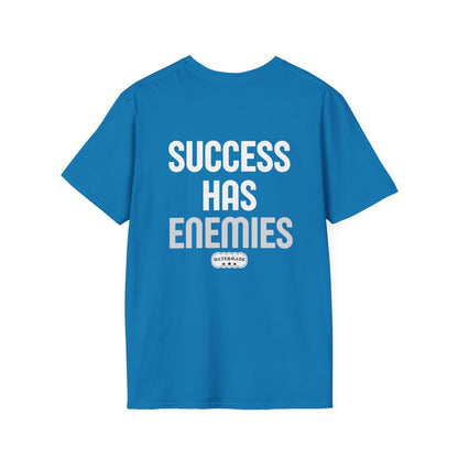 Hatermade Success Has Enemies Adult T-Shirt